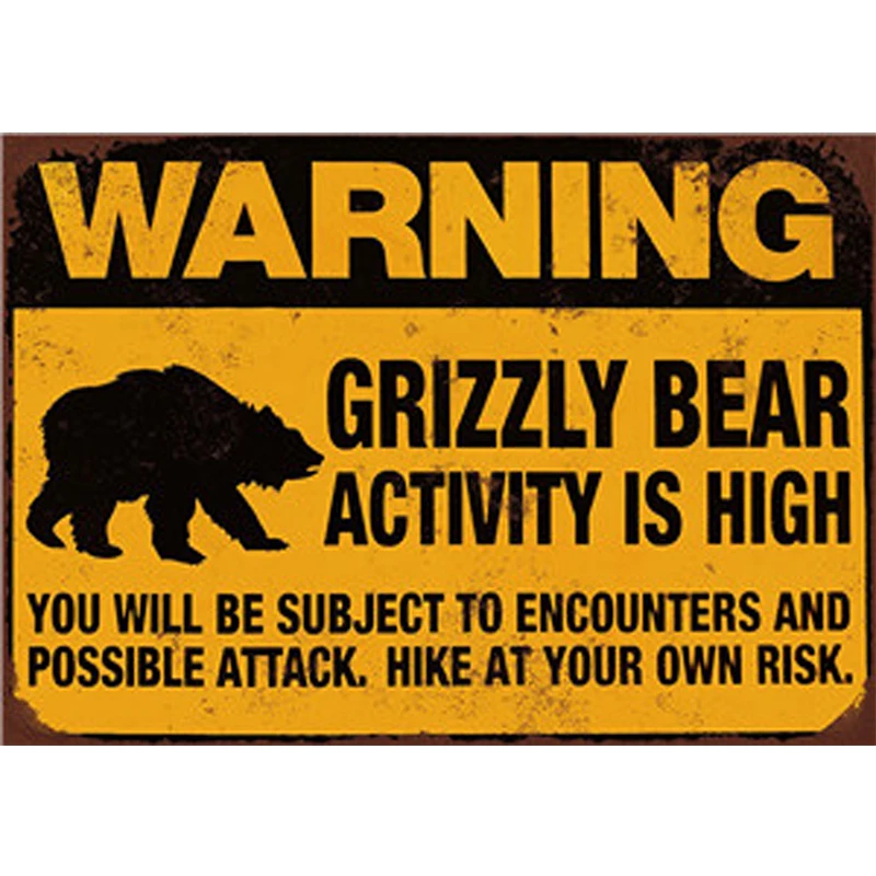 

Bear Warning Vintage Tin Sign Bar Pub Home Wall Decor Retro Metal Art Beer Coffee Poster Plate 1001(355) 20x30cm