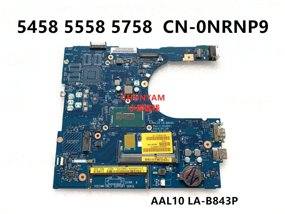 CN 0NRNP9 NRNP9 для Dell INSPIRON 5458 5558 5758 Материнская плата ноутбука 1024 рев: 1 0 (A00) 3205U