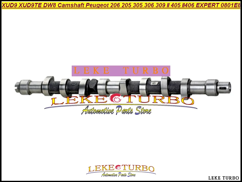 XUD9 XUD9TE Y A UTF SD XUD7 XUD7T DW8 Camshaft For Peugeot 806 206 205 305 306 309 II 405 II406 EXPERT J5 Boxer partner 0801E8