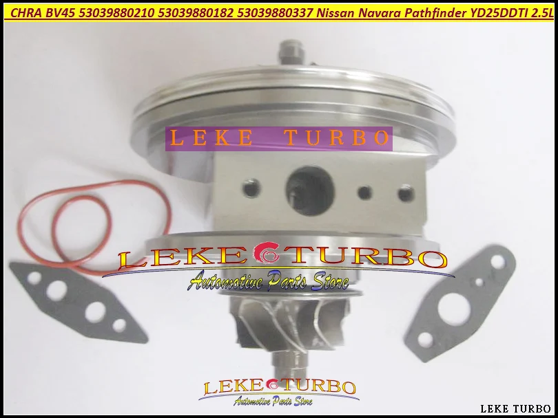 CHRA BV45 53039880210 53039880182 53039880337 14411-5X01A 14411-5X01B For Nissan Navara Pathfinder YD25DDTI 2.5L --