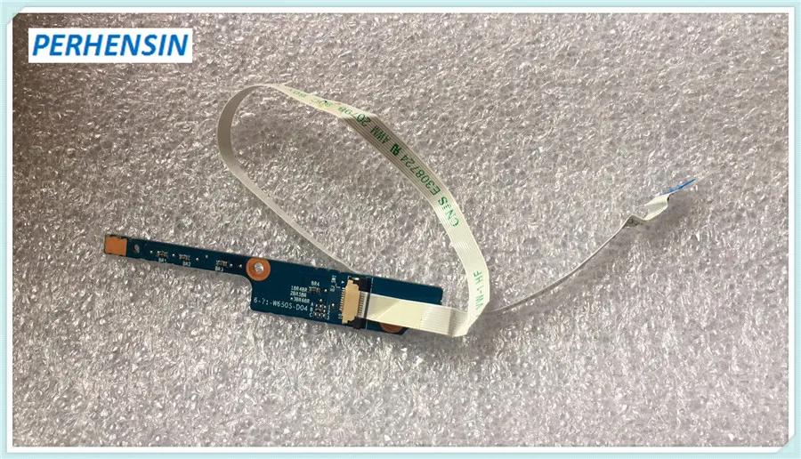 

GENUINE ORIGINAL FOR Clevo PC Specialist W650S W650SF Power Button Board Cable 6-71-W650S-D04