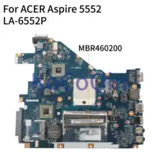 KoCoQin материнская плата для ноутбука ACER Aspire 5552 материнская плата PEW96 LA-6552P MBR4602001 AMD