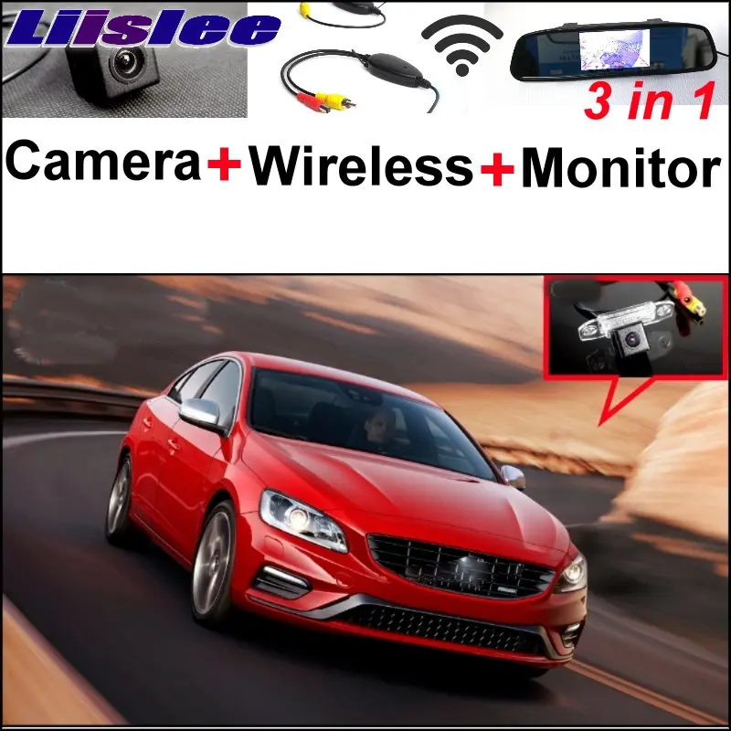 

Liislee 3 in1 Special Rear View Wifi Camera + Wireless Receiver + Mirror Monitor DIY Buck Up Parking System For Volvo S60 S60L