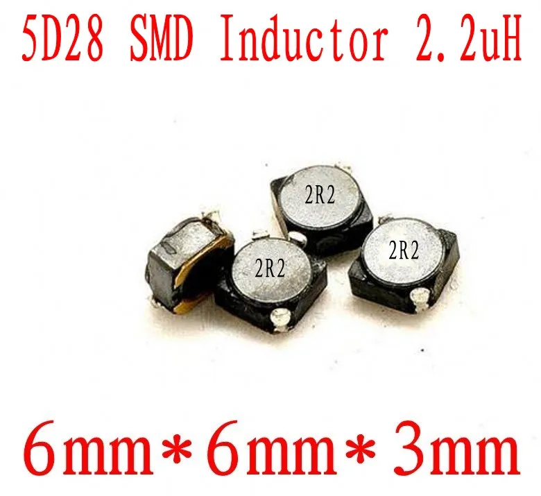 Новые индукторы SMD 5D28 2.2UH 2R2 чип Индуктор 6*6*3 мм защитная индуктивность 1000