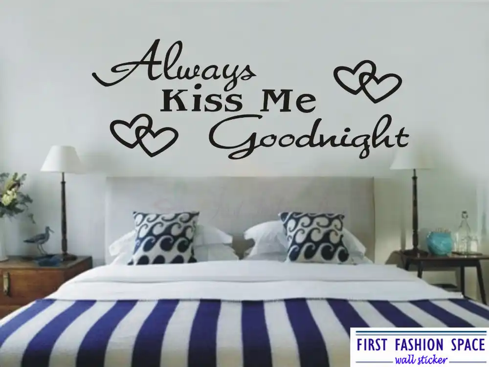 Removable Always Kiss Me Goodnight Wall Sticker Quotes Vinyl Decor Always Kiss Me Goodnight Wall Sticker