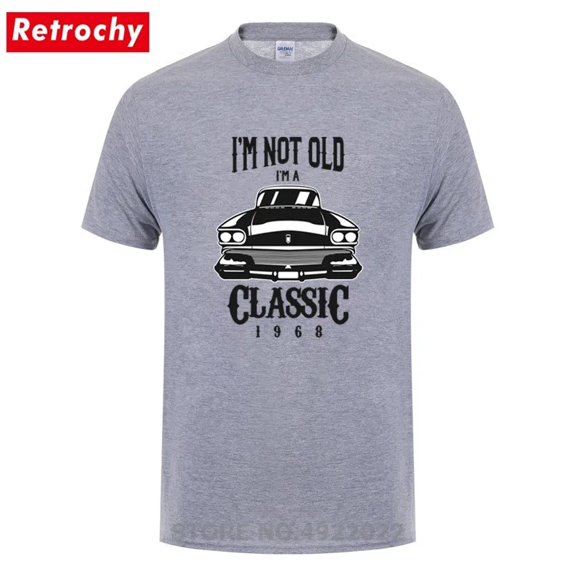 Стильная роскошная мужская футболка с дизайном автомобиля I'm Not Old A Classic 1968