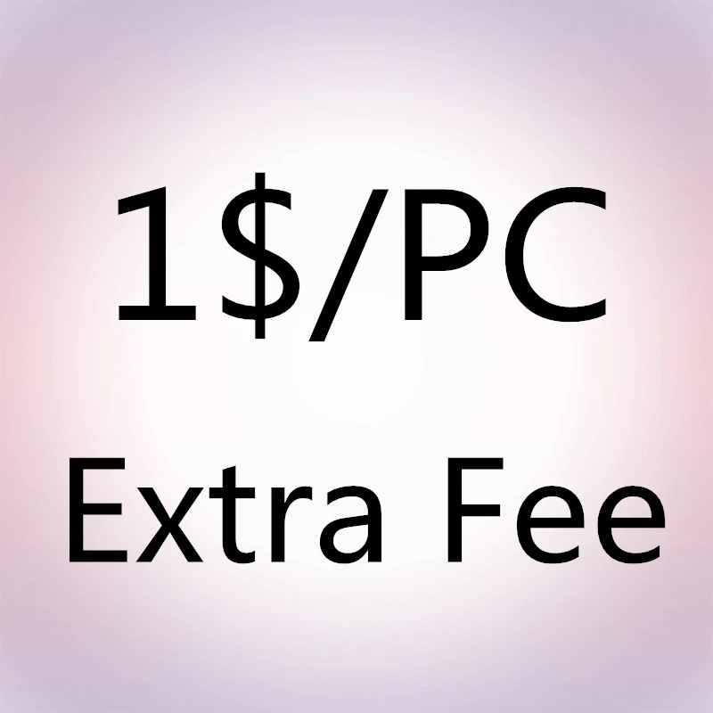 

The Link For Extra Fee Customed Order / Print Logo Fee