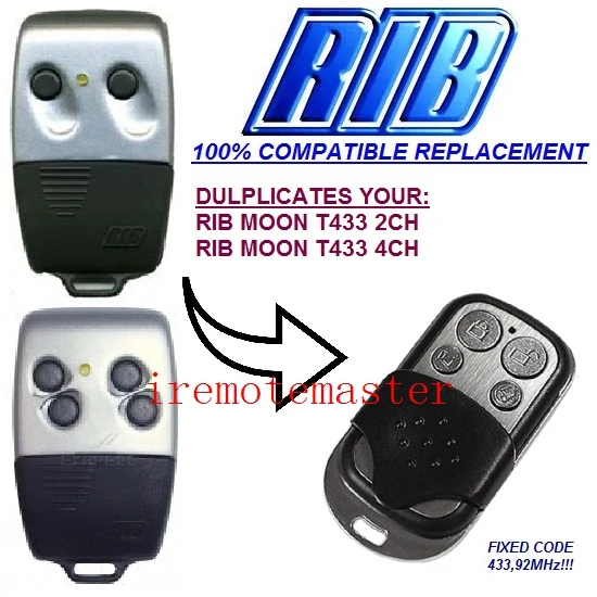 

RIB MOON T433 2CH, RIB MOON T433 4CH remote control replacement 433,92MHZ FIXED CODE