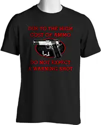 Предупреждение выстрел забавные пистолеты Охота Стрельба футболки патриотические Малый до 6XL высокие модные стиль для мужчин Tee, 100% хлоп