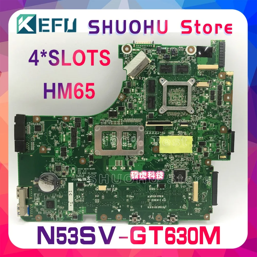 KEFU для ASUS GT630/2 GB 4* слота N53SN N53SM N53SV N53S материнская плата для ноутбука протестирована оригинальная материнская плата