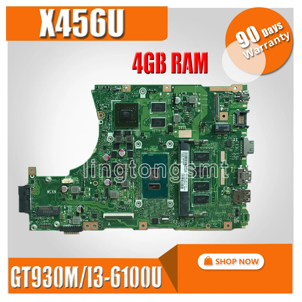 X456UF материнская плата для ASUS X456U X456UJ X456UQ X456UB A456U Материнская плата ноутбука X456UJ плата 4G RAm/I3-6100U