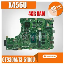 X456UF материнская плата для ASUS X456U X456UJ X456UQ X456UB A456U Материнская плата ноутбука X456UJ плата 4G RAm/I3-6100U