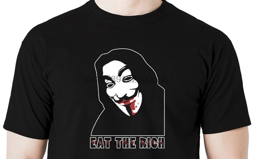 Новинка 2019 Мужская футболка с надписью Eat The богатые V Vendetta Anonymous Anarchy Govern | одежда