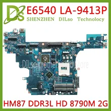Kefu VALA0 LA-9413P для Dell Latitude E6540 Материнская плата ноутбука HM87 PGA947 DDR3L HD 8790 M 2 GB протестирована Оригинальная работа