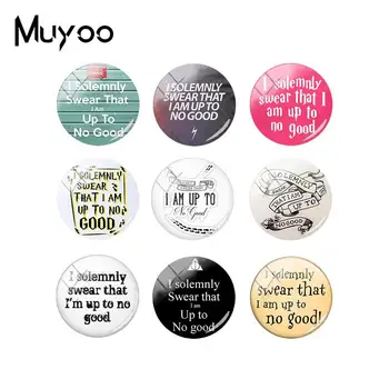 

2018 New I Solemnly Swear I AM Up To No Good Jewelry Glass Cabochons Handmade Quote Photo Cabochon