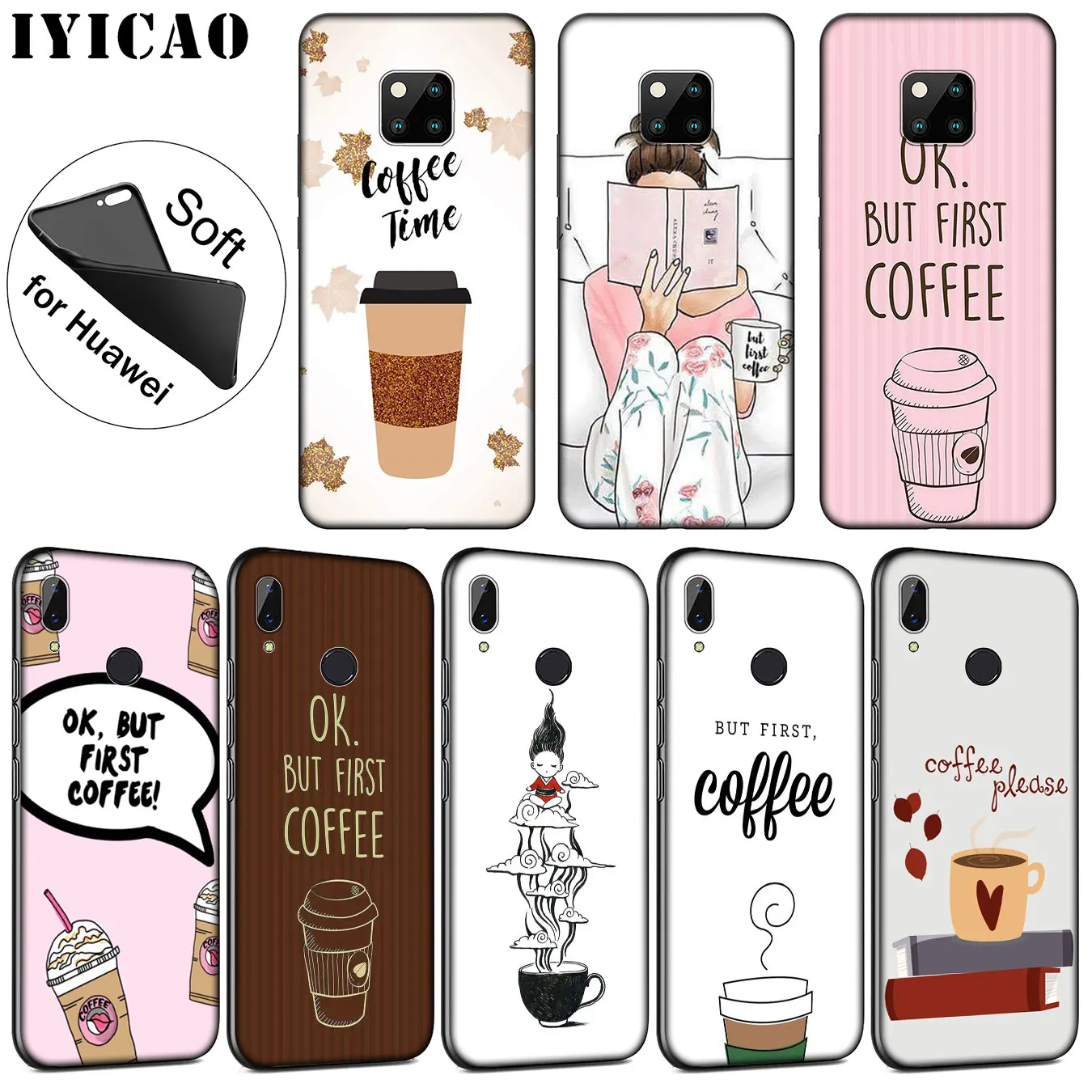 IYICAO ОК но сначала кофе книга Девушка Мягкий чехол для телефона Huawei Mate 30 20 10 Pro Nova 5I