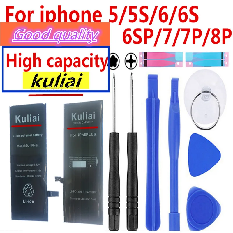 

Kuliai New large capacity lithium battery for Apple iPhone 6S 6 7 5S 5 battery replacement built-in phone battery + free tools