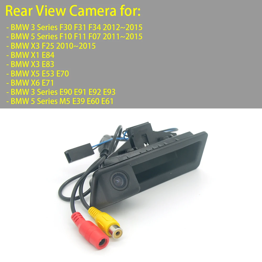 

Car Rear View Camera Luggage Handle for BMW F30 F31 F34 F10 F11 F07 F25 E84 E83 E53 E70 E71 E90 E91 E92 E93 M5 E39 E60 E61 X1356