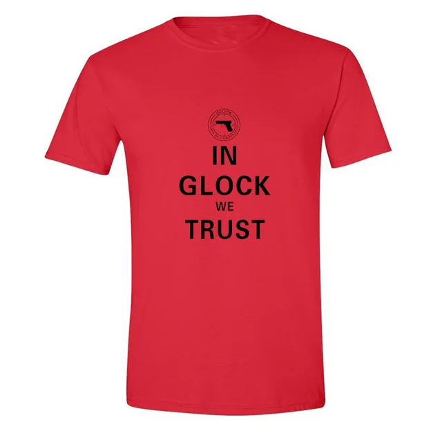 In Glock We Trust Gun Pistol Weapon Printed Men T Shirt Pattern Tees Simple Letter Style