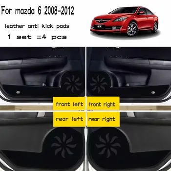 

Leather Car-Styling Anti Kick Pad Anti-dity Doors Mat Accessories for Mazda6 Mazda 6 Atenza Sedan 2007 2008 2009 2010 2011 2012