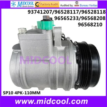 

HIGH QUALITY AUTO AC COMPRESSOR SP10 FOR DAEWOO 93741207/96528117/96528118/96565233/96568208/96568210