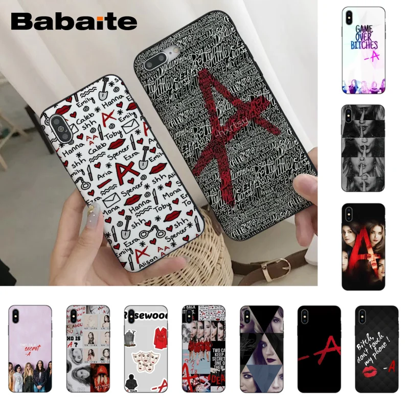 

Babaite Pretty Little Liars PLL TV Show Hot phone case for iPhone 8 7 6 6S Plus X Xs Xr XsMax 5 5S SE Coque11 11pro 11promax