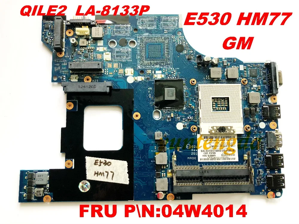 Оригинальная материнская плата для Lenovo E530 QILE2 LA 8133P FRU PN:04W4014 протестирована