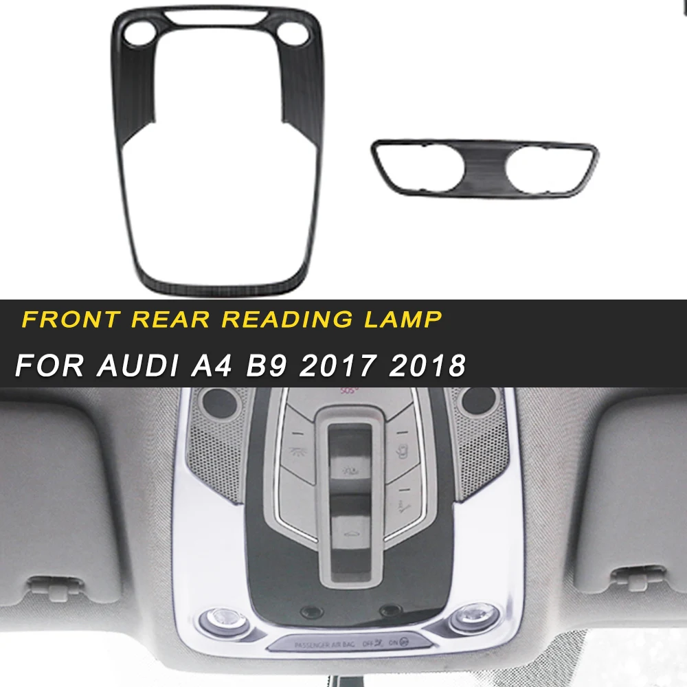 

Brushed stainless steel rear front reading light frame trim cover accessories Sticker For Audi A4 B9 2017 2018 of Auto Car