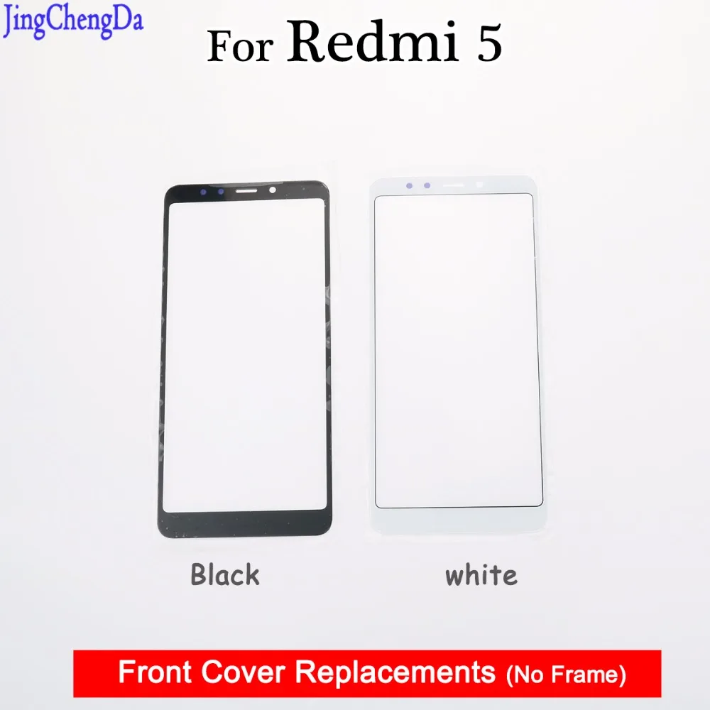 

JCD Brand new Outer Top Screen Lens Front Glass For Xiaomi for Redmi 5 LCD Screen Replacement Touch Panel 5.7 inch