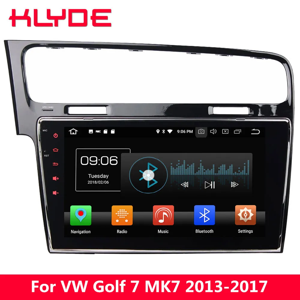 

KLYDE 10.1" IPS 4G Octa Core Android 8.0 4GB RAM 32GB ROM Car DVD Multimedia Player Radio For Volkswagen VW Golf 7 MK7 2013-2017