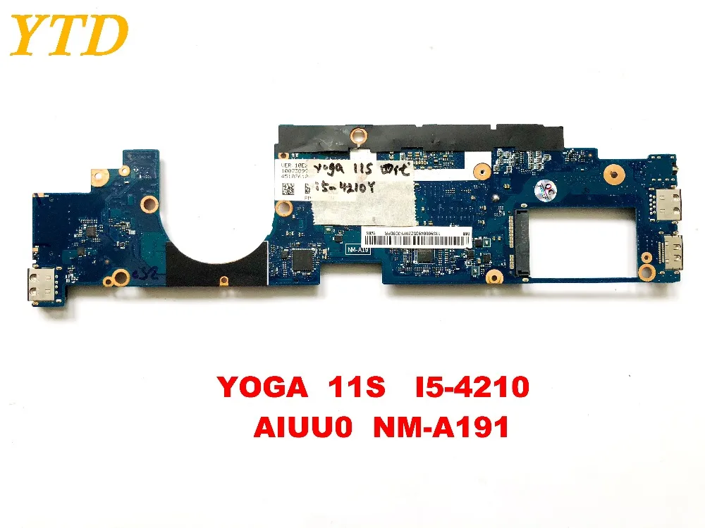 price reduction Original for Lenovo YOGA 11S laptop motherboard yoga 11s I5-4210Y AIUU0 NM-A191 tested good free sh