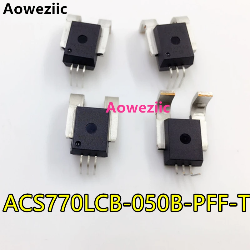 Aoweziic 1 шт. двунаправленный линейный ток Сенсор ACS770LCB-050B-PFF-T ACS770LCB-050B ACS770 40mV/1A