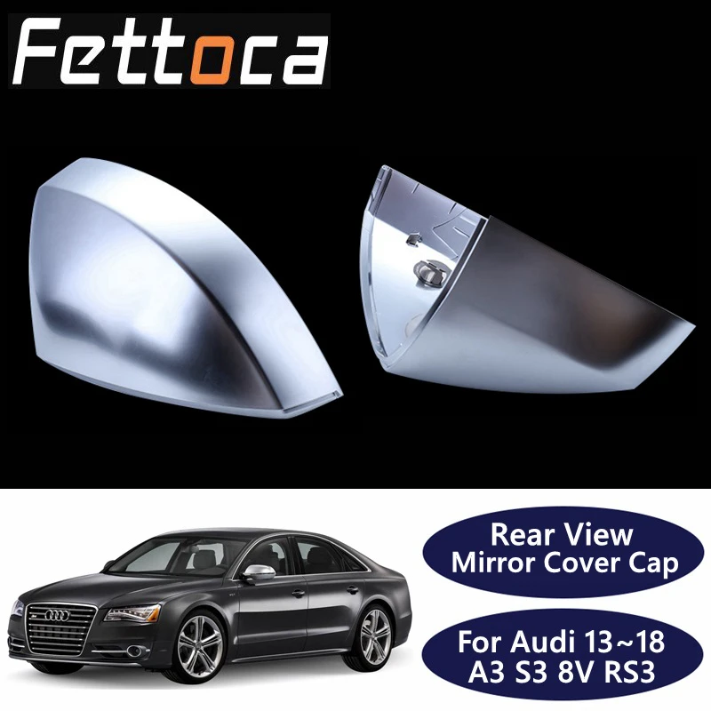 For Audi A3 8V S3 RS3 Side Wing Mirror Covers Caps Silver Matt chrome