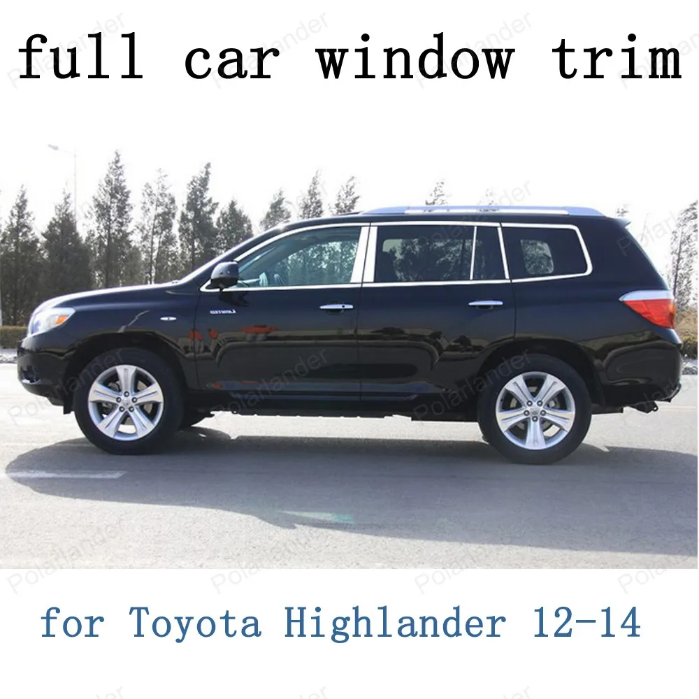 full Window Trim Car Exterior Accessories for Toyota Highlander 2012 2013 2014 Stainless Steel