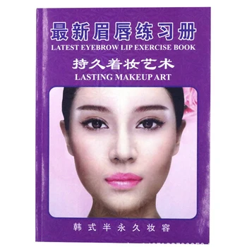 

hot Latest Eyebrow Lip Exercise Book Permanent Makeup Practice Book Cosmetics Eyebrow/Lips embroidery workbook Teaching Book