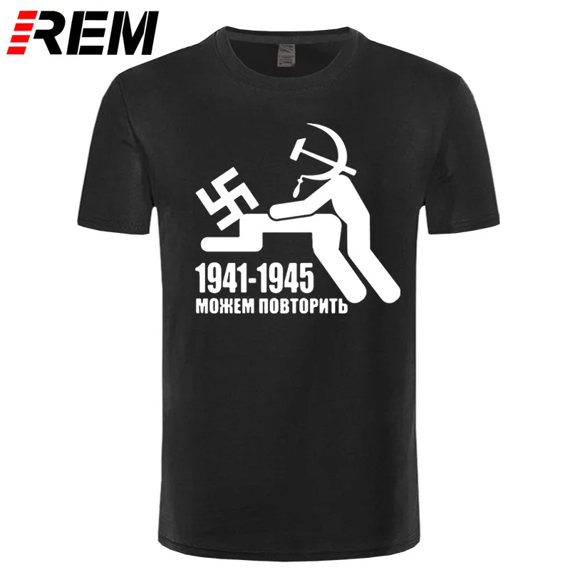 REM Мужская Мода забавная футболка 1941-1945 Российской Федерации мы можем повторить футболка с принтом Для мужчин летние шорты с длинными рукавами футболки, классные Топы - Цвет: black white