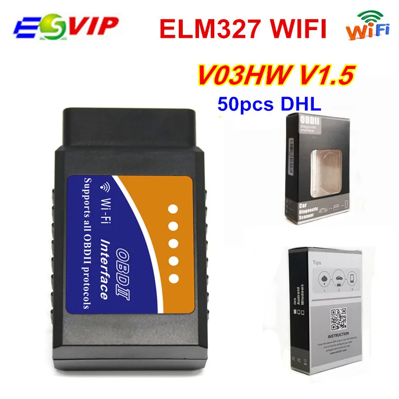 50 шт. DHL WIFI elm 327 v1.5 V03HW Авто диагностический сканер неисправностей Интерфейс elm 1,5 OBDII сканирования автомобиля Поддержка OBDII протоколы