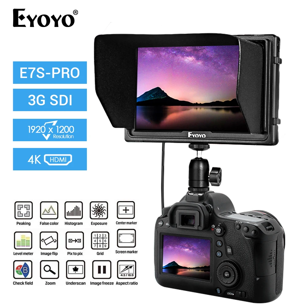 

Eyoyo E7S PRO 7 inch DSLR On Camera Field Monitor IPS Full HD 1920x1200 3G SDI 4K HDMI Small Slim IPS Camera Video Monitor 4K