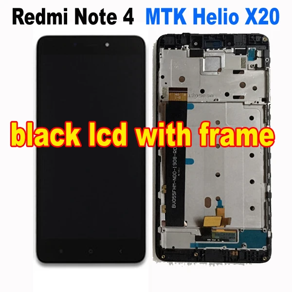 Лучшее Стекло сенсор ЖК-для Xiaomi Redmi Note 4 mtk helio x20 версия дисплей Сенсорная панель экран дигитайзер сборка с рамкой - Цвет: black lcd with frame