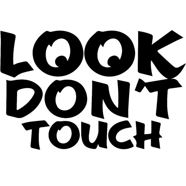 14X9.1CM LOOK DON'T TOUCH Interesting Vinyl Decal Car Sticker Car