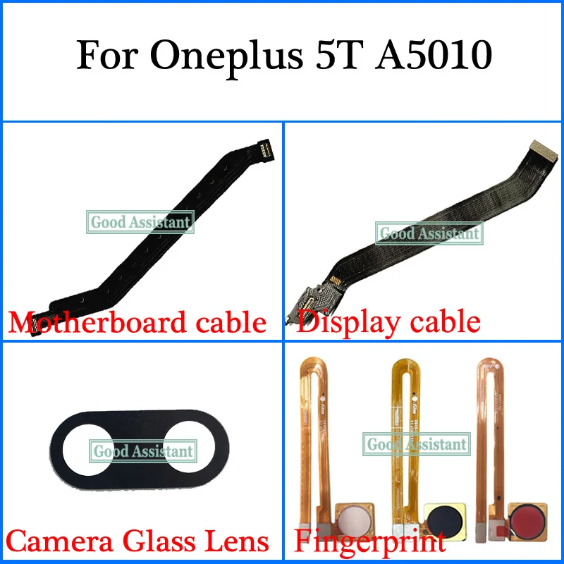 

For Oneplus 5T Global 1+ 5T A5010 Camera Glass Lens Fingerprint Scanner Motherboard cable Display cable Flex Cable
