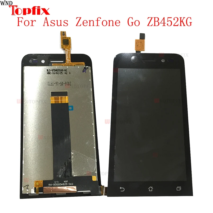 

4.5"Inch 100%Tested Original LCD For Asus Zenfone Go ZB452KG X014D LCD Display Touch Screen Digitizer Replacement LCD Assembly