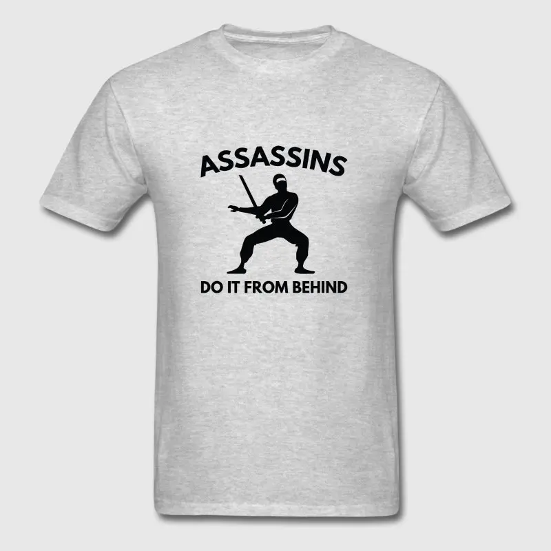 Юмор Для мужчин футболка интересные Assassins сделать это из за футболки Формальные