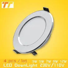 4pcs/lot LED downlight lights High quality 3W / 5W/ 7W / 9W /12W /15W LED light indoor lamp AC230V Bulb lamp kitchen led lights