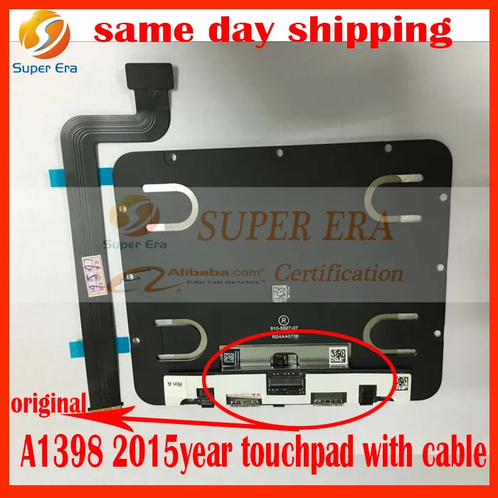 

10pcs/lot Original 821-2652-A Touchpad with Flex Cable for Apple Macbook Pro Retina 15.4" A1398 Mid 2015 Year