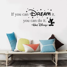 Если вы можете мечтать об этом, вы можете сделать это вдохновляющие цитаты Наклейки на стены домашнего искусства Виниловые наклейки на стены для детской комнаты Фреска Микки звезды Z328