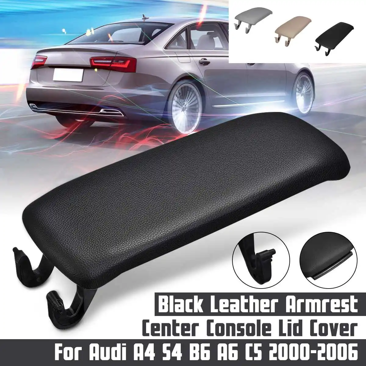 

Beige/Grey/Black Car Armrest Cover Center Console Storage box lid cover For AUDI 2000-2006 A4 S4 A6 Allroad