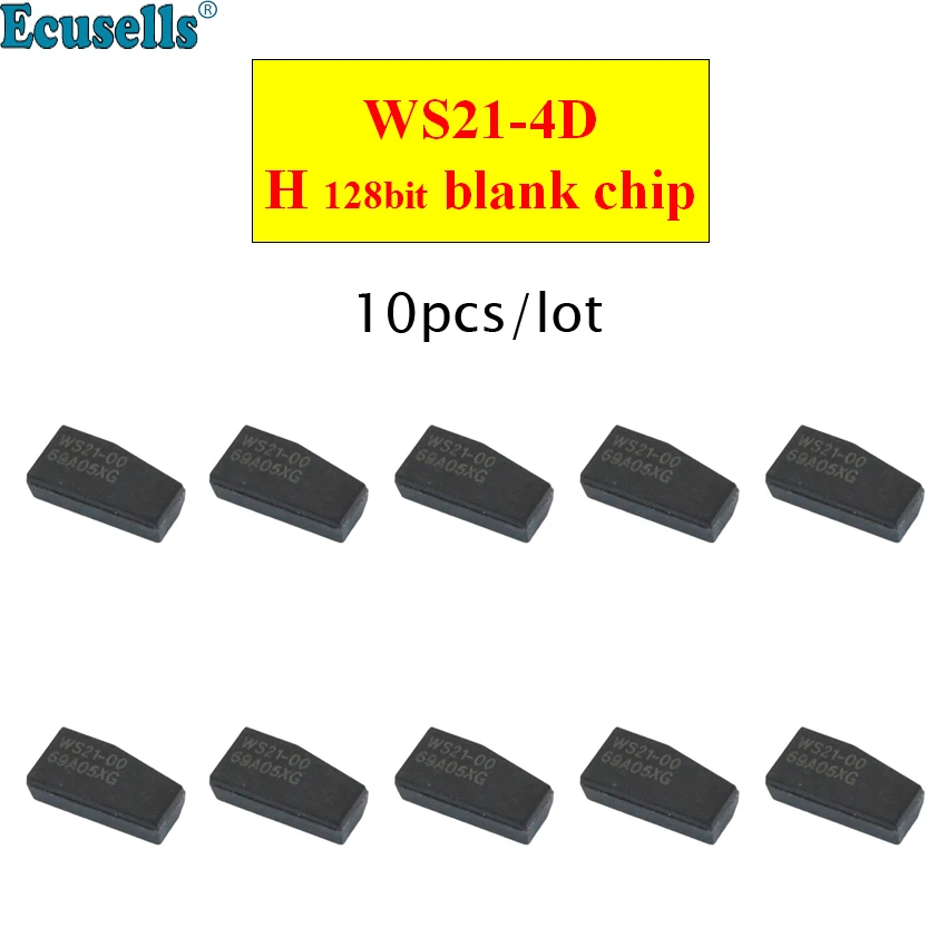 

10PCS/LOT WS21-4D chip 128bit blank H chip 128 Bit for Toyota Rav4 Camry Corolla 2013-2015