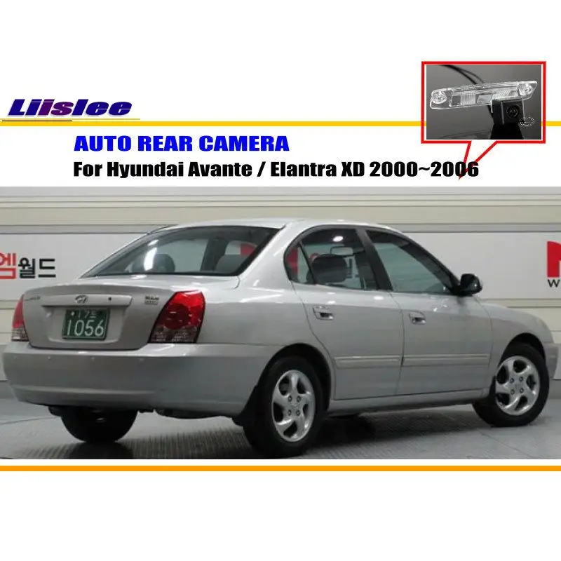 Автомобильная задняя камера Liislee для Hyundai Avante / Elantra XD 2000 ~ 2006/задняя парковочная