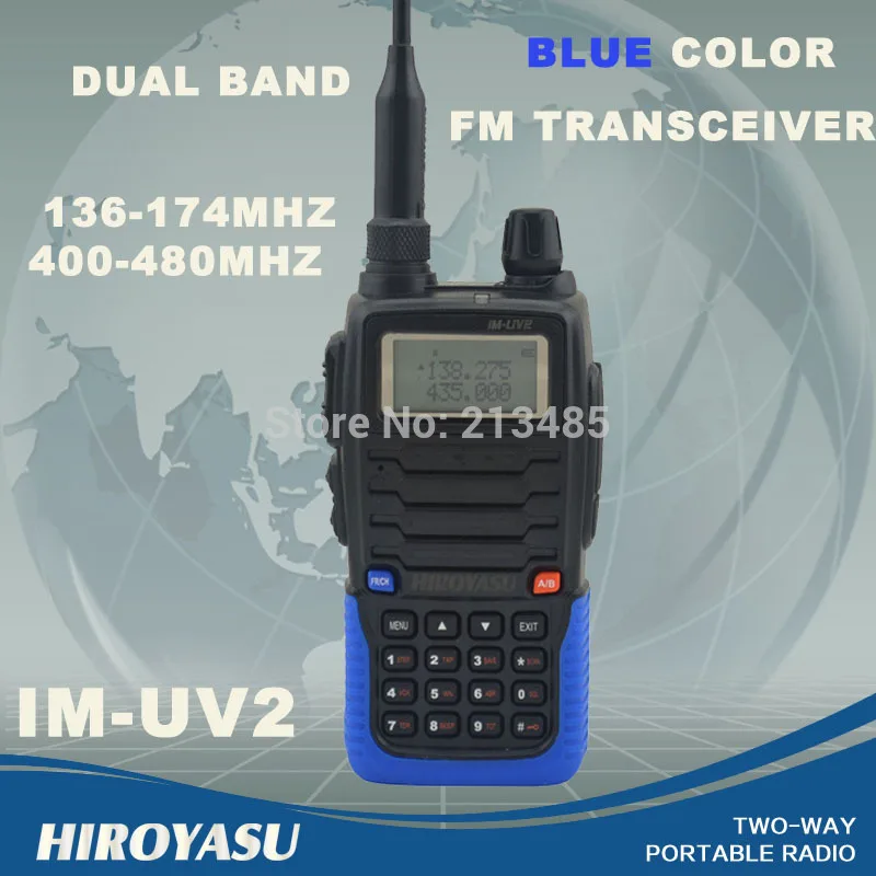 HIROYASU голубой цвет IM-UV2 136-174 МГц & UHF400-480MHz Dual Band 5 Вт/3 Вт 128CH FM 65-108 МГц Портативный двухстороннее радио FM трансивер Walkie Talkie двухстороннее радио